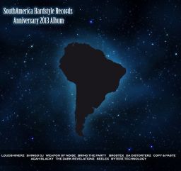 SouthAmerica Hardstyle Recordz Anniversary 2013  Album
