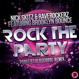 Rock the Party(Bonkerz Oldschool Remix)