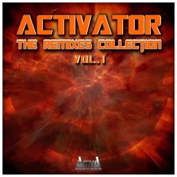 Activator - The Remixes Collection Vol. 1