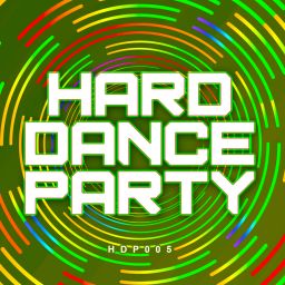 Hard Dance Party 5