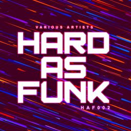 Hard As Funk 002