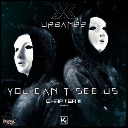 You Can't See Us EP - Chapter III