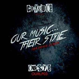 Our Music...Their Style (The Remix Album)