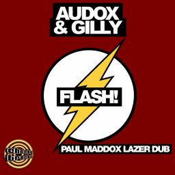 Flash! (Paul Maddox Lazer Dub)