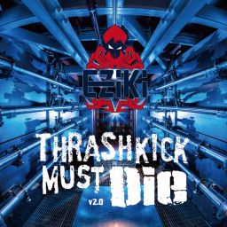 Thrashkick Must Die v2.0
