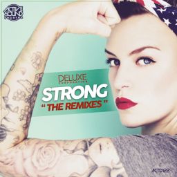 Strong (The Remixes)