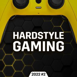 Hardstyle Gaming 2022 #2