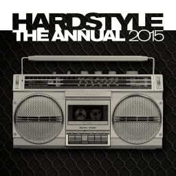 Hardstyle The Annual 2015