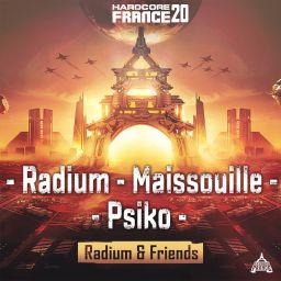 Hardcore France 20 - Radium & Friends