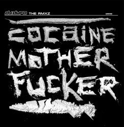Cocaine Motherfucker