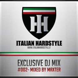 Italian Hardstyle Dj Session #02 Mixed By Maxter