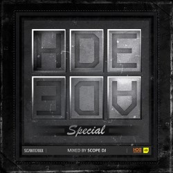 Scantraxx HDE / ADE Special (Mixed By Scope DJ)