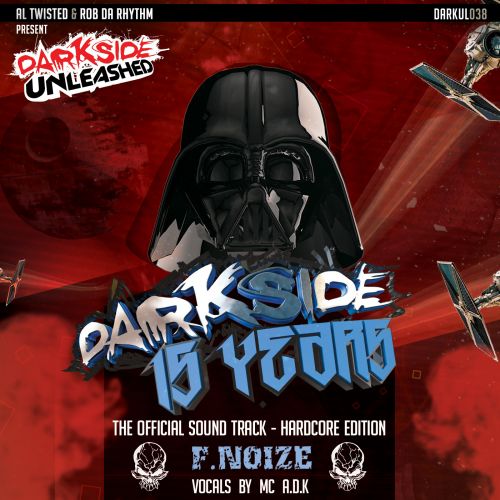 F. Noize ft A.D.K. - Revenge (Darkside 15 Years O.S.T.)