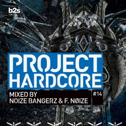 Project Hardcore #ph14 Continuous Mix by Noize Bangerz