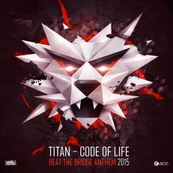 Code Of Life (Beat The Bridge 2015 Anthem)