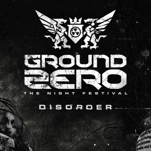 Disorder (Ground Zero Anthem 2015)