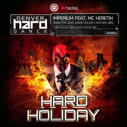 Bring The Light (Hard Holiday Anthem 2015)