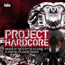 Project Hardcore 2015 Mixed by Digital Plague Squad