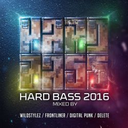 Hard Bass 2016 Continuous Mix By Frontliner