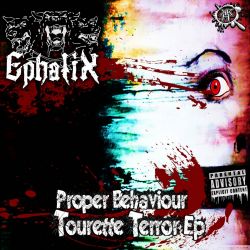 Proper Behavior (Tourette Terror)