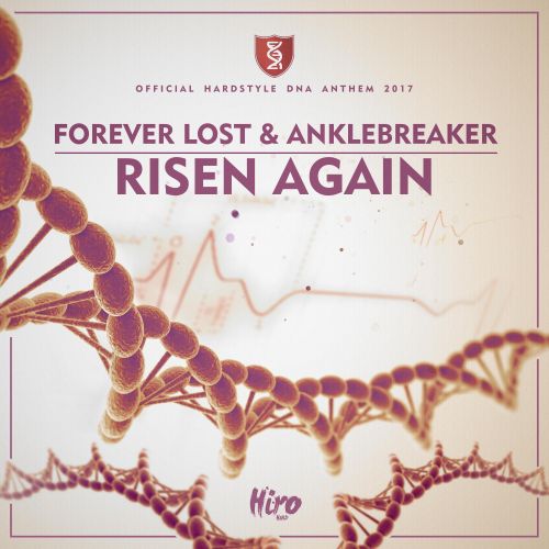 Risen Again - Official 2017 Hardstyle DNA Anthem