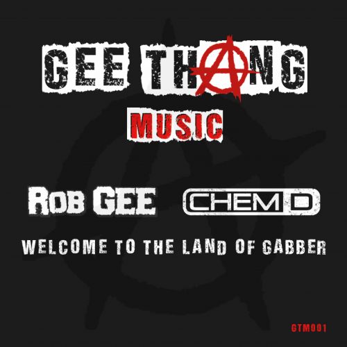 Welcome To The Land Of Gabber