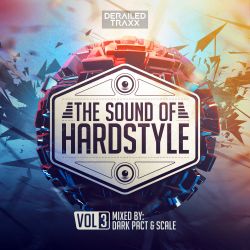 The Sound of Hardstyle Vol. 3 - Mix 1