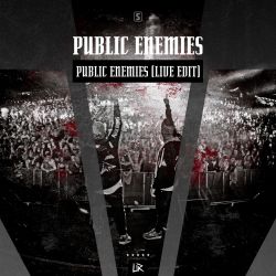 Public Enemies (Live Edit)