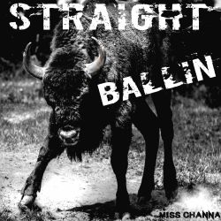 Straight Ballin