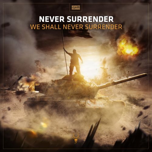 We Shall Never Surrender