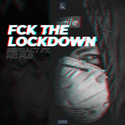 FCK The Lockdown