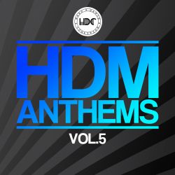 HDM Anthems Vol 5 (Mix 1)