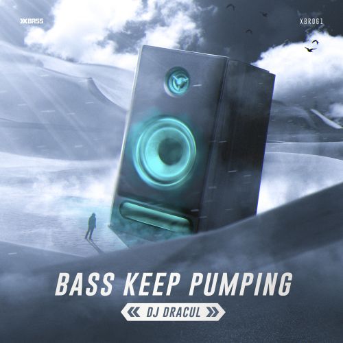 Bass Keep Pumping