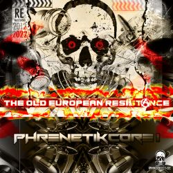 The Old European Resistance - Frenchcore Edit
