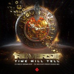 Time Will Tell (Official Reverze Anthem 2022)