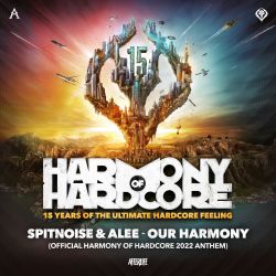 Our Harmony (Official Harmony of Hardcore 2022 Anthem)