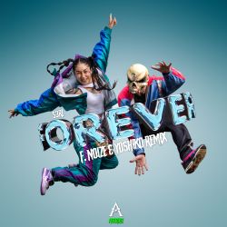 Forever (F. Noize & Yoshiko Remix)