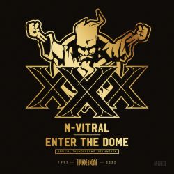 Enter The Dome (Official Thunderdome 2022 Anthem)