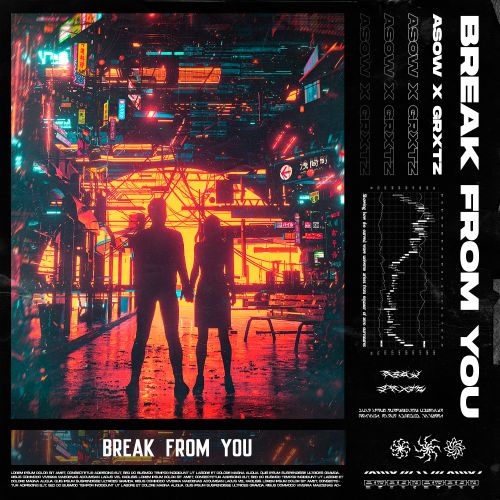Break From You