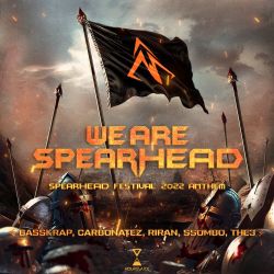 We Are Speahead (Spearhead Festival 2022 Anthem)