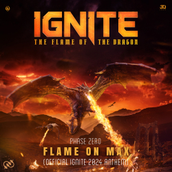 Flame On Max (Ignite Festival 2024 Anthem)
