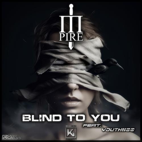 Blind To You